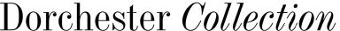 The Dorchester Collection